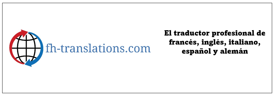 Traductor profesional para traducciones español, alemán, inglés, italiano, francés